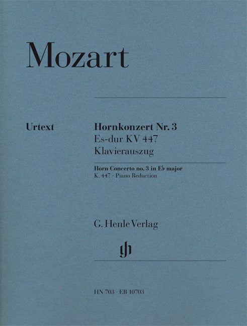 モーツァルト／ホルン協奏曲 第3番 変ホ長調 K. 447 (ピアノ・リダクション)《輸入ホルン楽譜》