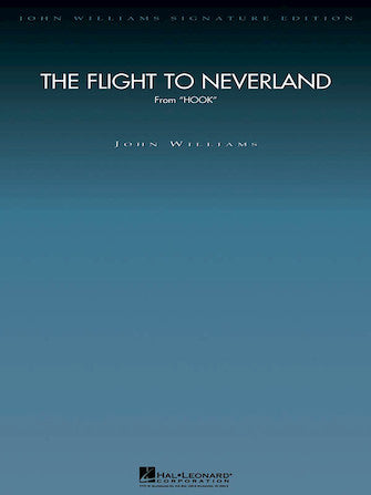 映画「フック」より「ネバーランドへの飛行」【ジョン・ウィリアムズ 