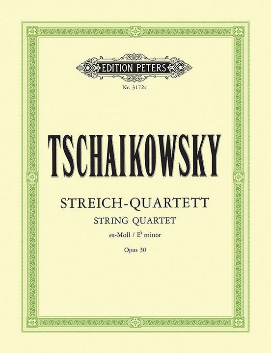 チャイコフスキー／弦楽四重奏曲 第3番 変ホ短調 作品30《輸入ヴァイオリン楽譜》（ペータース出版）