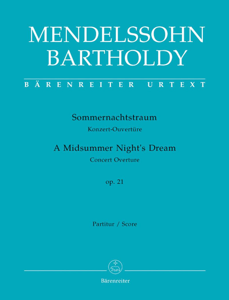 メンデルスゾーン／「真夏の夜の夢」作品21　序曲(原典版)(スコア・パート譜セット)