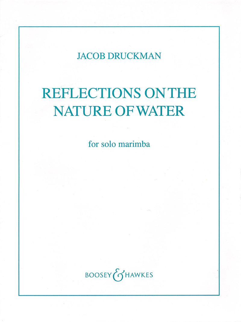 ジェイコブ・ドラックマン／リフレクション・オン・ザ・ネイチャー・オブ・ウォーター（水の性質についての考察）《輸入マリンバ楽譜》の画像
