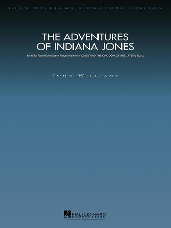組曲「インディ・ジョーンズの冒険」(「インディ・ジョーンズ/ クリスタル・スカルの王国」より)【ジョン・ウィリアムズ・オリジナル版/デラックススコア】 《輸入オーケストラスコア》の画像