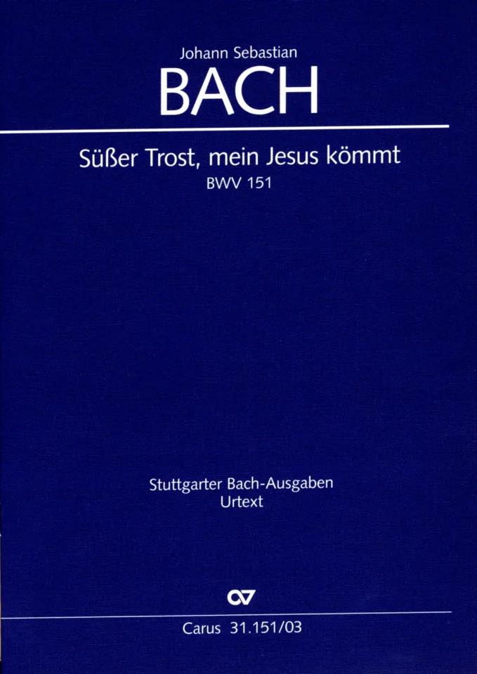 J.S.バッハ／教会カンタータ「甘き慰め、わがイエスは来ませり」より BWV151《輸入スタディスコア》