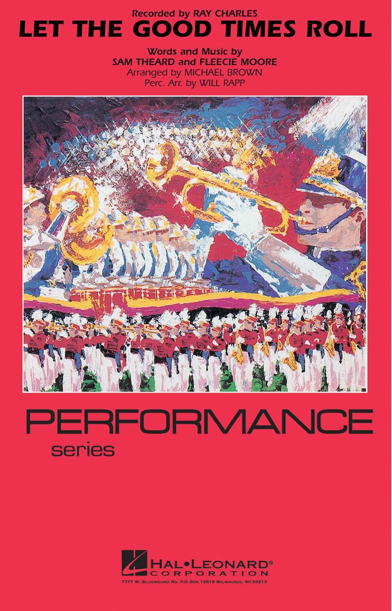 レイ・チャールズ「レット・ザ・グッド・タイムス・ロール」/マーチングバンド楽譜の画像