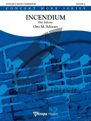 インセンディウム ～ファイヤー・インフェルノ(火災地獄) (シュワルツ) 吹奏楽譜の画像